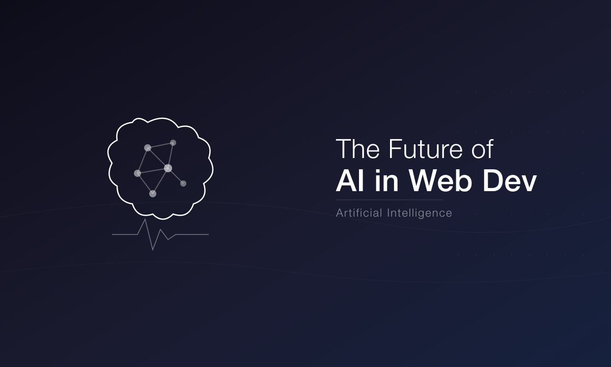 The Future of Artificial Intelligence in Web Development